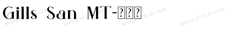 Gills San MT字体转换
